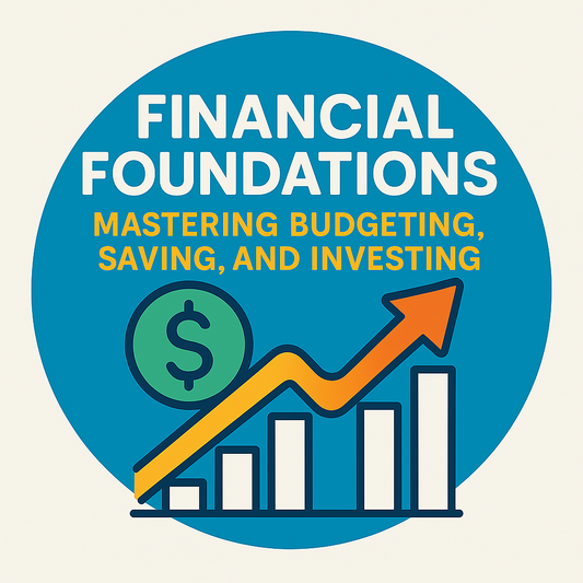Financial Foundations course logo featuring budgeting, saving, investing symbols and a rising graph.